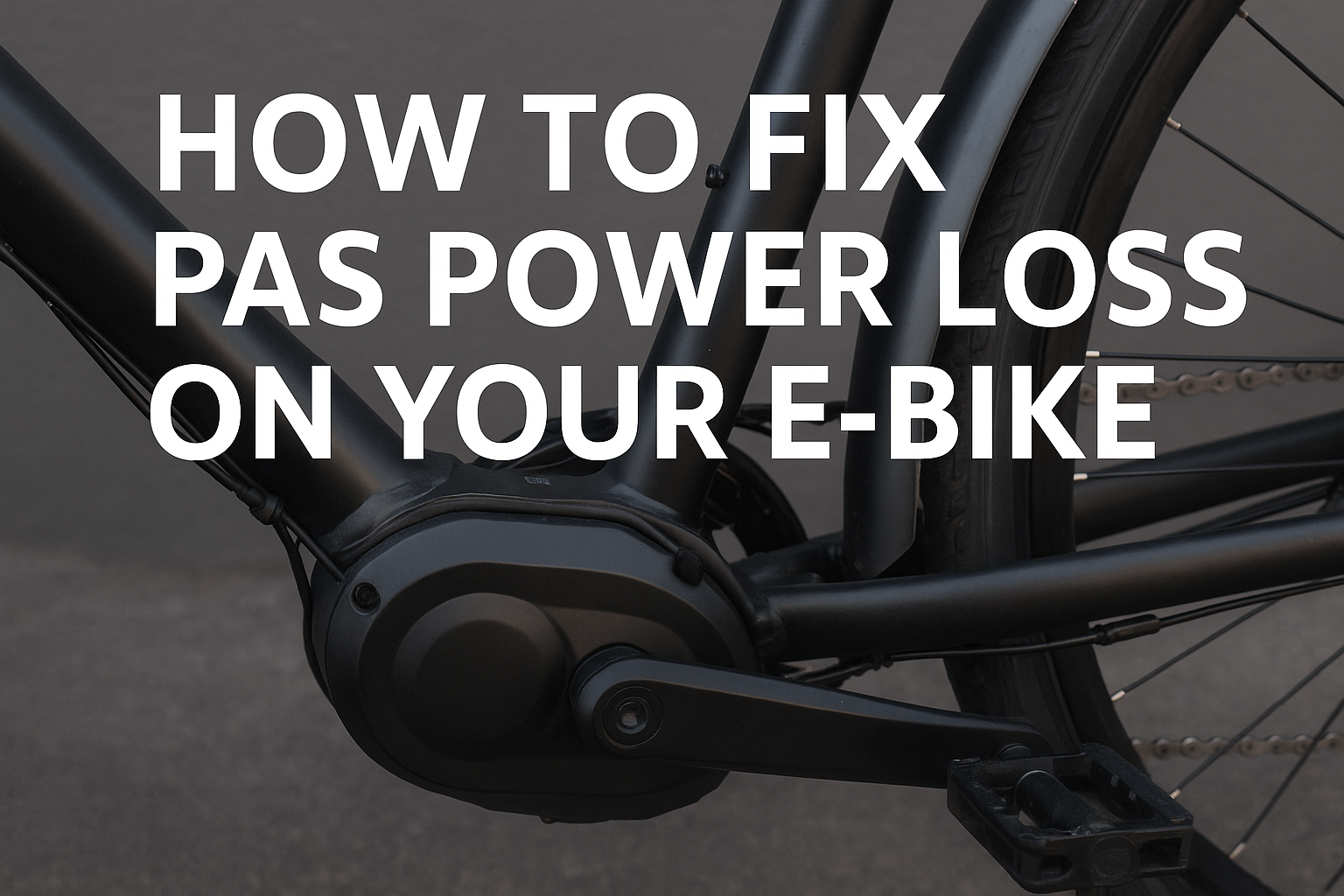 How to Fix PAS Power Loss on Your E-bike